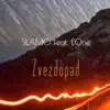 Slamo - Zvezdopad (feat. L'One) - Single